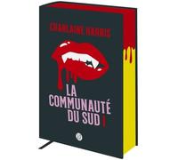 La Communauté Du Sud - Intégrale Tome 1 - Tome 1, Quand Le Danger Rôde - Tome 2, Disparition À Dallas - Tome 3, Mortel Corps À Corps