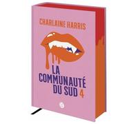 La Communauté Du Sud - Intégrale Tome 4 - Tome 11, Mort De Peur - Tome 12, Mort Sans Retour - Tome 13, La Dernière Mort - Que Sont-Ils Devenus ?