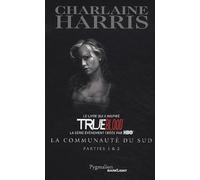 La Communauté du Sud - Parties 1 & 2: Quand le danger rôde - Disparition à Dallas