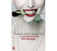 La communauté du Sud, tome 11 : Mort de peur