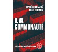 La Communauté - Raphaëlle Bacqué - Lgf - Poche - Essai