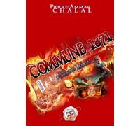 La Commune 1871, Le Roman Musical : Histoire & Musique