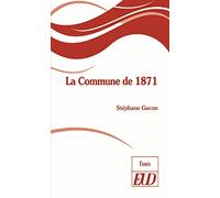 La Commune de 1871