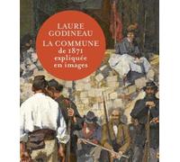 La Commune de 1871 expliquée en images