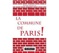 La Commune De Paris !
