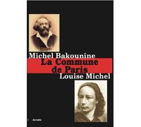 La Commune de Paris - Louise Michel - Acratie - broché - Essai