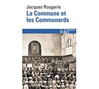 La Commune et les Communards