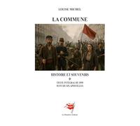 La Commune: Histoire et souvenirs