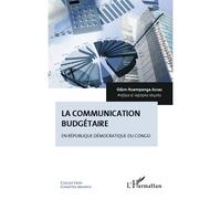 La communication budgétaire en République démocratique du Congo - Odon Nsampanga Assas - L'harmattan - broché - Essai