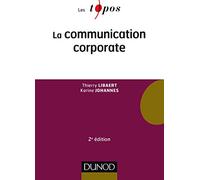 La communication corporate - 2e éd.