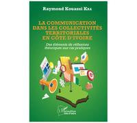 La Communication Dans Les Collectivités Territoriales En Côte D'ivoire