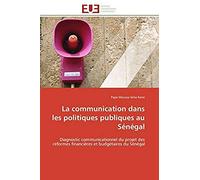 La Communication Dans Les Politiques Publiques Au Sénégal
