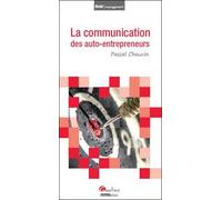 La communication des auto-entrepreneurs - Pascal Chauvin - Gualino Eds - broché - Etude
