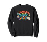 La Communication des Enseignants sur l'Autisme Semble différente pour la santé mentale Sweatshirt