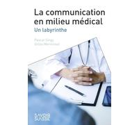 La communication en milieu médical: un labyrinthe