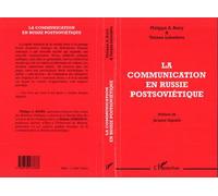 La communication en russie postsoviétique - Tatiana Lebedeva - L'harmattan - Livre