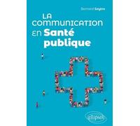 La Communication En Santé Publique