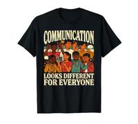 La Communication est différente pour Tout Le Monde T-Shirt Graphique avec Valeur