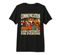 La Communication est différente pour Tout Le Monde T-Shirt Haut de Gamme