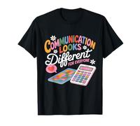 La Communication est différente Tout Le Monde Orthophoniste T-Shirt