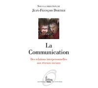 La Communication : Etat des Savoirs