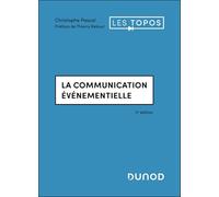 La communication événementielle - 3e éd.
