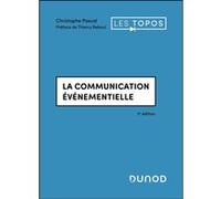 La communication événementielle Christophe Pascal (Auteur)