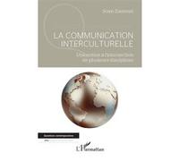 La communication interculturelle – Une notion à l’intersection de plusieurs disciplines