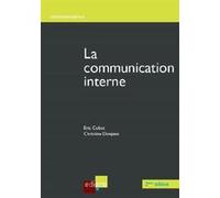 La communication interne - 2ème édition Christine Donjean (Auteur)