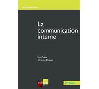 La communication interne - 2ème édition - Christine Donjean - Edi Pro - broché - Etude