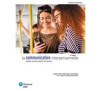 La Communication interpersonnelle - 4e édition Manuel + version numérique 1 an - Joseph DEVITO - Erpi - broché - Manuel