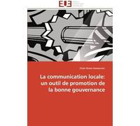 La Communication Locale: Un Outil De Promotion De La Bonne Gouvernance
