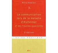 La Communication Lors De La Maladie D'alzheimer Et Des Troubles Apparentés