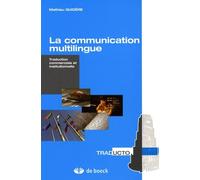 La Communication Multilingue - Traduction Commerciale Et Institutionnelle