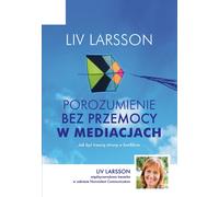 La communication non violente dans la médiation