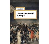 La communication politique 5ème édition - Jacques Gerstlé - Armand Colin - broché - Etude