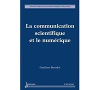 La communication scientifique - Beaudry - Hermes Science Publications - broché - Livre
