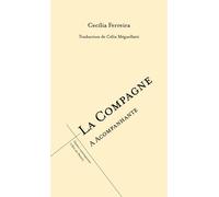 La compagne A acompanhante - Cecilia Ferreira - L'oeil Du Prince Eds - broché - Théâtre