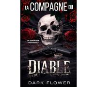 La Compagne du Diable: Dark Romance