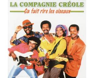 La Compagnie Créole - Ca fait rire les oiseaux