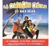 La Compagnie Créole - La Compagnie Créole : 20 ans déjà...
