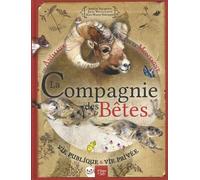 La Compagnie Des Bêtes - Les Animaux De La Montagne Vie Publique & Vie Privée
