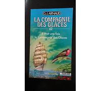 La compagnie des glaces, tome 62 : Il était une fois la compagnie des glaces