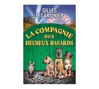 La Compagnie Des Heureux Hasards