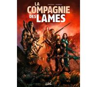 La Compagnie des lames T01 - Renaissance - Niko Tackian - Soleil - cartonné - Bande dessinée