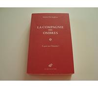 La compagnie des ombres