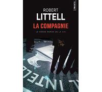La Compagnie : Le Grand Roman de la CIA