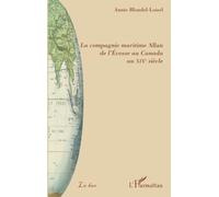 La compagnie maritime Allan de l'Ecosse au Canada au XIXe siècle