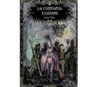 LA COMPAÑÍA EXÁNIME: SAGA DEL TRUENO Y EL HACHA II