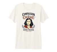 La Compassion, C'est Le Courage Anne Frank 1929-1945 T-Shirt Haut de Gamme